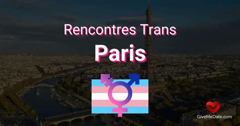 ou rencontrer des trans|Existe